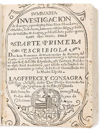 (MEXICAN IMPRINT--1665.) Juan Francisco Montemayor de Cuenca. Summaria investigacion de el origen, y privilegios delos ricos hombres.